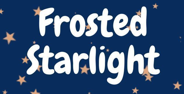 Frosted Starlight