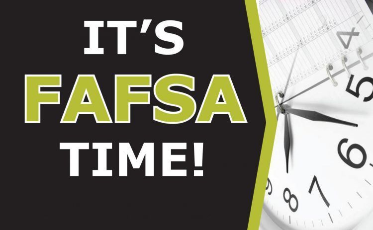 It's FAFSA Time!